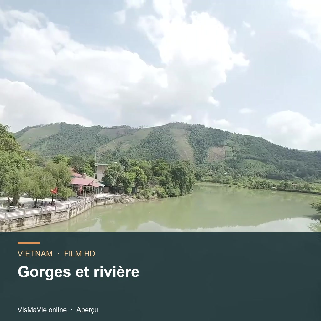 Vietnam — Gorges et rivière | Film HD + 5 photos