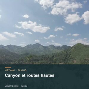 Vietnam — Canyon et routes hautes | Film HD + 5 photos