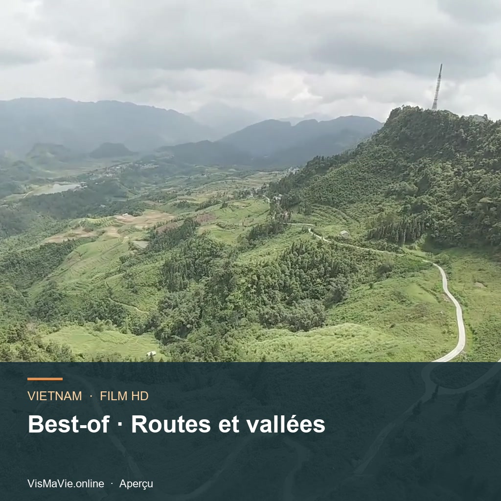 Best-of Vietnam — Routes et vallées | Film HD + 5 photos